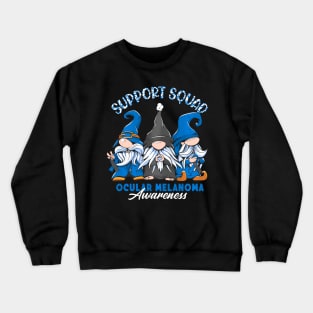 Support Awareness Squad I Eye Cancer  Ocular Melanoma Crewneck Sweatshirt